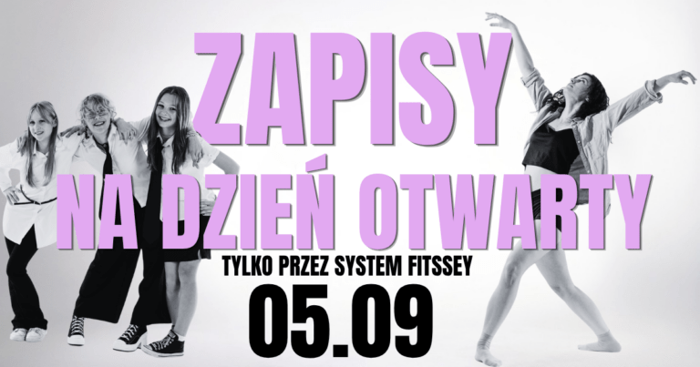 Zapisy na dzień otwarty tylko przez system fitssey 05.09